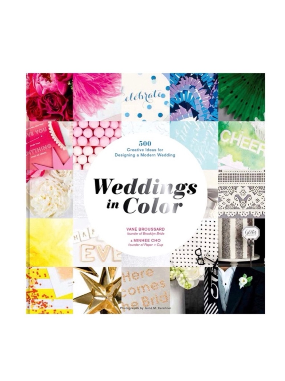 🆕 Weddings in Color Hardback 500 Ideas for a Modern Wedding - Picture 1 of 11